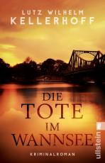 Cover-Bild Die Tote im Wannsee (Wolf Heller ermittelt 1)