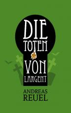 Cover-Bild Die Toten von Largent