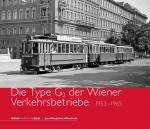 Cover-Bild Die Type G<sub>2</sub> der Wiener Verkehrsbetriebe – 1953 bis 1965