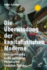 Cover-Bild Die Überwindung der kapitalistischen Moderne