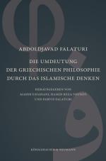 Cover-Bild Die Umdeutung der griechischen Philosophie durch das islamische Denken
