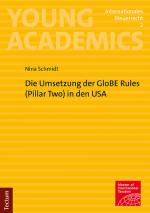 Cover-Bild Die Umsetzung der GloBE Rules (Pillar Two) in den USA