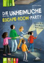 Cover-Bild Die unheimliche Escape-Room-Party – Lesestufe 2