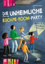 Cover-Bild Die unheimliche Escape-Room-Party – Lesestufe 3