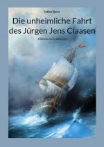 Cover-Bild Die unheimliche Fahrt des Jürgen Jens Claasen