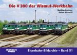 Cover-Bild Die V 300 der Wismut-Werkbahn