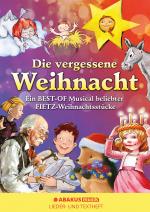 Cover-Bild Die vergessene Weihnacht - Ein Best Of Musical beliebter Fietz Weihnachtsstücke