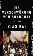 Cover-Bild Die Verschwörung von Shanghai