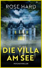 Cover-Bild Die Villa am See (Psychothriller)