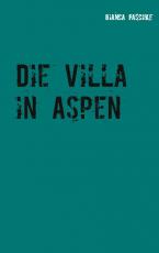 Cover-Bild Die Villa in Aspen