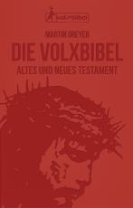 Cover-Bild Die Volxbibel - Altes und Neues Testament, Taschenausgabe, Kunstleder