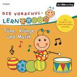 Cover-Bild Die Vorschul-Lernraupe: Töne, Klänge und Musik