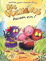 Cover-Bild Die Vulkanos heizen ein! (Band 6)