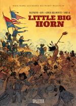 Cover-Bild Die Wahre Geschichte des Wilden Westens: Little Big Horn