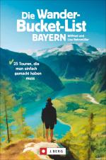 Cover-Bild Die Wander-Bucket-List Bayern