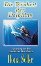 Cover-Bild Die Weisheit der Delphine