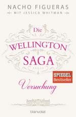 Cover-Bild Die Wellington-Saga - Versuchung