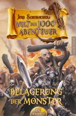 Cover-Bild Die Welt der 1000 Abenteuer - Die Belagerung der Monster: Ein Fantasy-Spielbuch