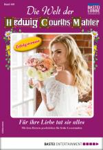 Cover-Bild Die Welt der Hedwig Courths-Mahler 449 - Liebesroman