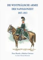 Cover-Bild Die Westphälische Armee der Napoleonzeit 1807-1813
