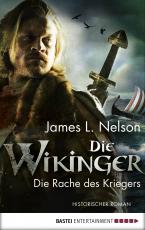 Cover-Bild Die Wikinger - Die Rache des Kriegers