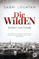 Cover-Bild Die Wilden - Brüder und Feinde
