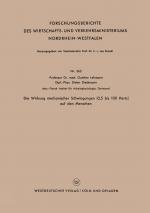 Cover-Bild Die Wirkung mechanischer Schwingungen (0,5 bis 100 Hertz) auf den Menschen