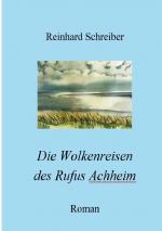 Cover-Bild Die Wolkenreisen des Rufus Achheim
