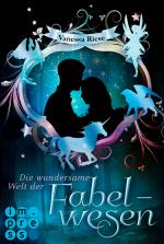 Cover-Bild Die wundersame Welt der Fabelwesen. Abigail & Darien