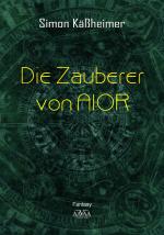Cover-Bild Die Zauberer von AIOR