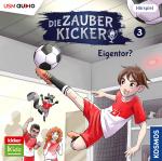 Cover-Bild Die Zauberkicker (3): Eigentor?