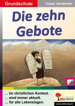 Cover-Bild Die zehn Gebote / Grundschule