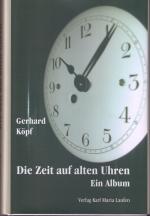Cover-Bild Die Zeit auf alten Uhren
