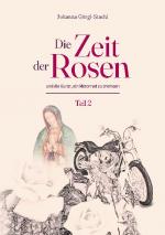 Cover-Bild Die Zeit der Rosen - Teil 2