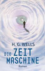 Cover-Bild Die Zeitmaschine: H. G. Wells