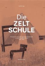 Cover-Bild Die ZELTSCHULE