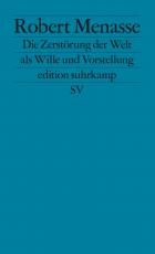 Cover-Bild Die Zerstörung der Welt als Wille und Vorstellung