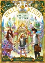 Cover-Bild Die Zuckermeister (3). Das letzte Bündnis