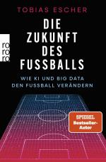 Cover-Bild Die Zukunft des Fußballs