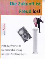 Cover-Bild Die Zukunft ist Freud los!