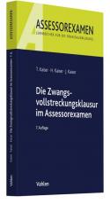 Cover-Bild Die Zwangsvollstreckungsklausur im Assessorexamen