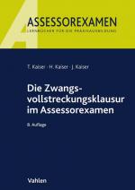 Cover-Bild Die Zwangsvollstreckungsklausur im Assessorexamen