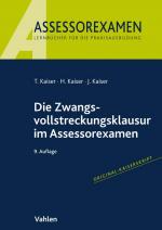 Cover-Bild Die Zwangsvollstreckungsklausur im Assessorexamen