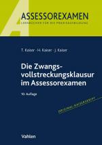 Cover-Bild Die Zwangsvollstreckungsklausur im Assessorexamen