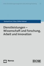 Cover-Bild Dienstleistungen - Wissenschaft und Forschung, Arbeit und Innovation