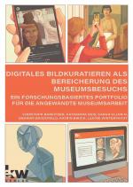 Cover-Bild Digitales Bildkuratieren als Bereicherung des Museumsbesuchs