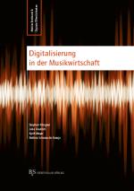 Cover-Bild Digitalisierung in der Musikwirtschaft