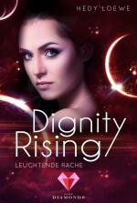 Cover-Bild Dignity Rising 4: Leuchtende Rache