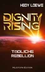 Cover-Bild Dignity Rising 4