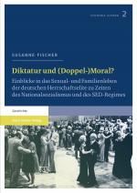 Cover-Bild Diktatur und (Doppel-)Moral?